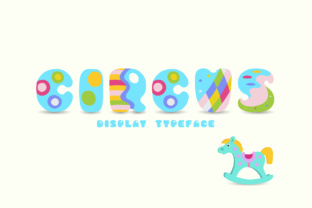 Circus: A Whimsical Display Typeface for Playful Branding