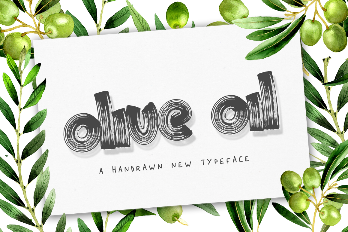 Olive Oil: A Hand-Brushed Display Font for Digital Personality